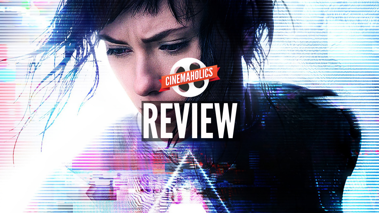 Cinemaholics Podcast #8 – Ghost in the Shell
