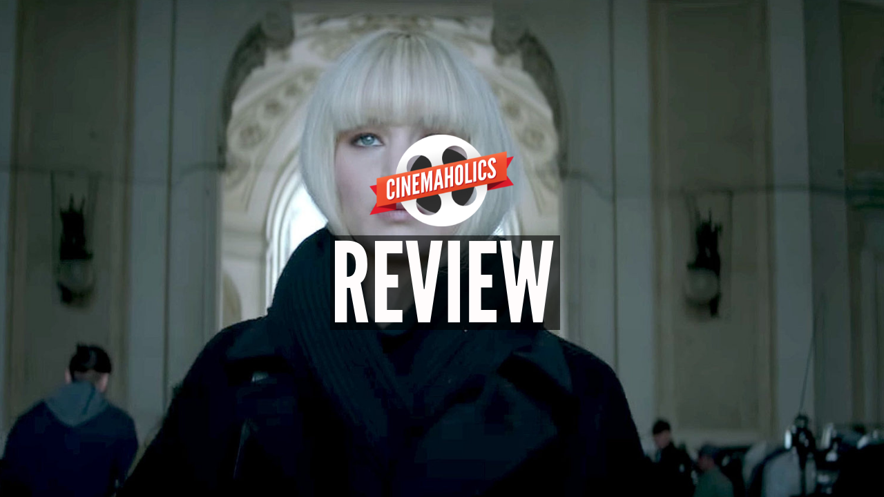 Cinemaholics Podcast #54 – Red Sparrow