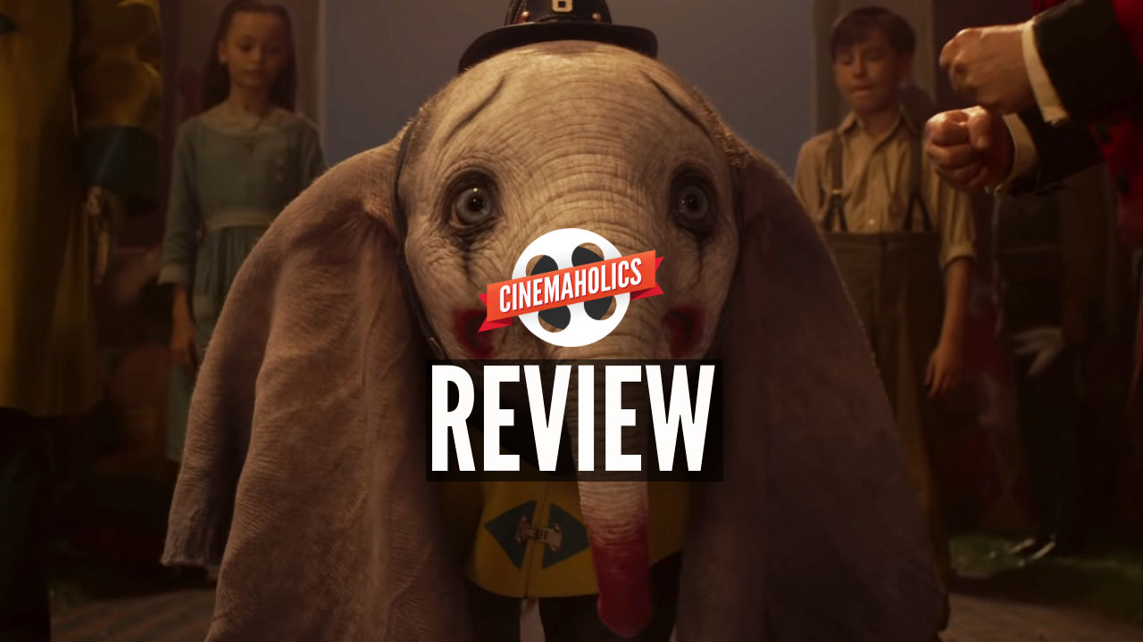 Cinemaholics Podcast #110 – Dumbo, The Beach Bum