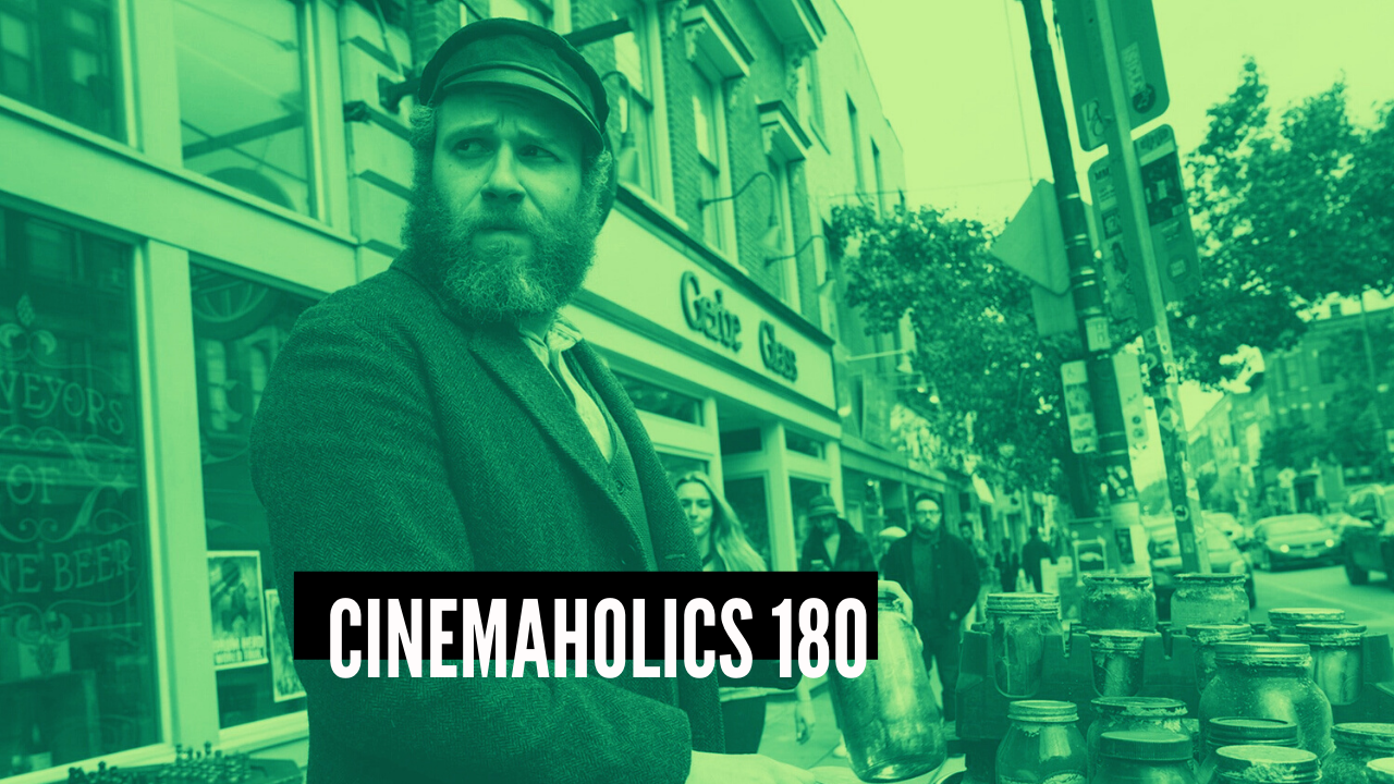 Cinemaholics Podcast #180 – An American Pickle, The Tax Collector, Waiting for the Barbarians