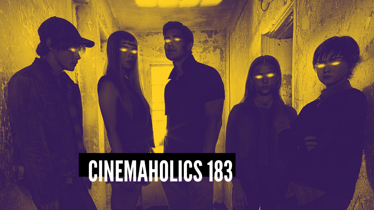 Cinemaholics Podcast #183 – The New Mutants, Bill & Ted Face the Music, The Personal History of David Copperfield
